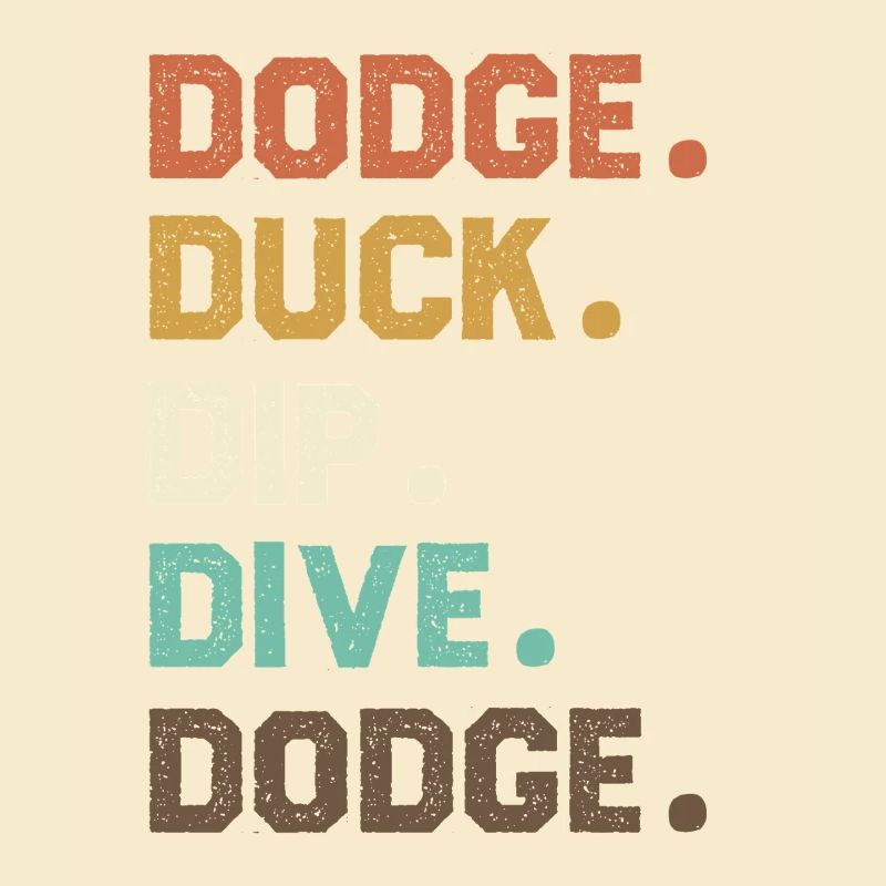 Retro Word Sequence Dodgeball Duck Dip Dive