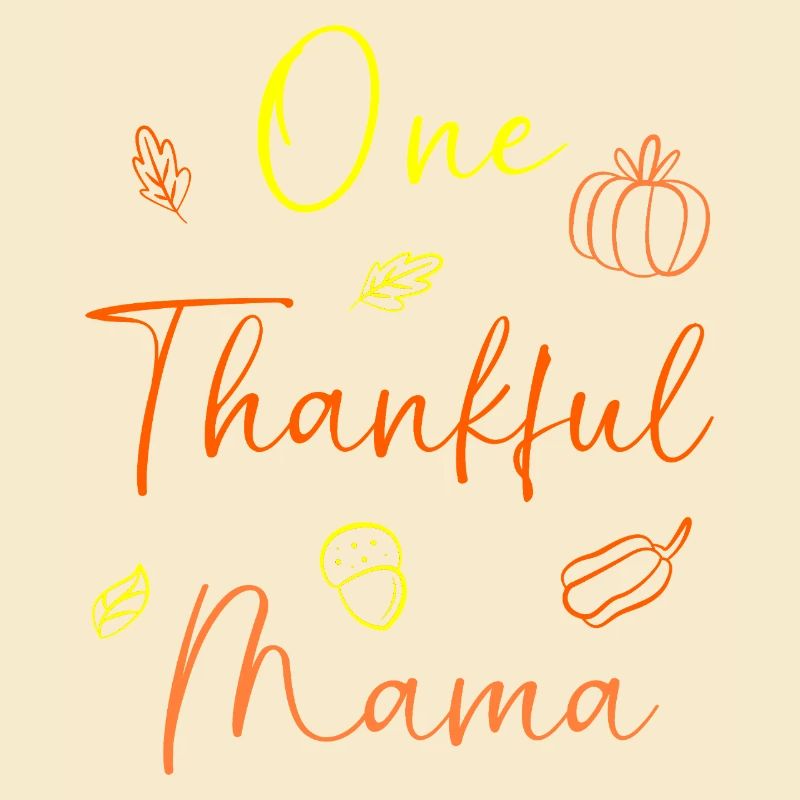 Thanksgiving Mama Mutter Oma Großmutter