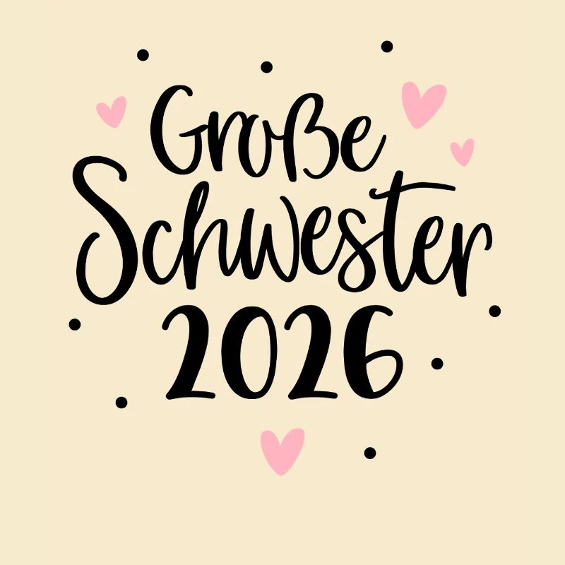 Große Schwester 2026 Herz 