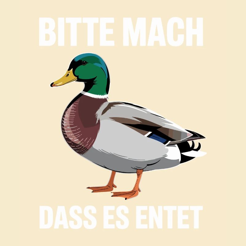 Duck Please Make It Duck Saying Funny Ducks