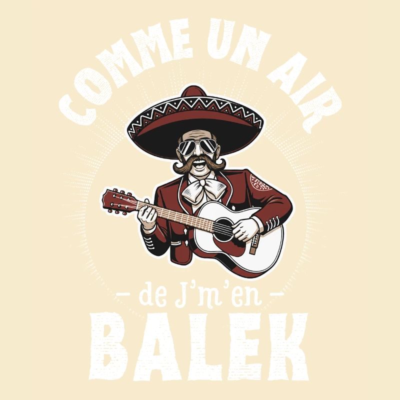 Comme un air de Balek - Humor Geschenkidee