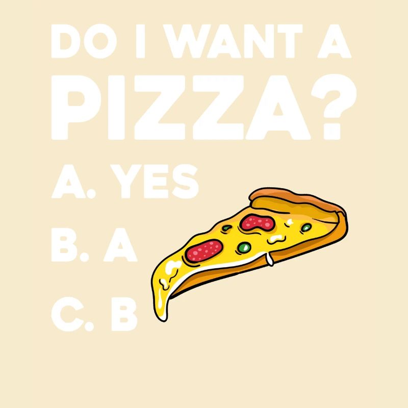 Pizza Frage: Ja oder Nein