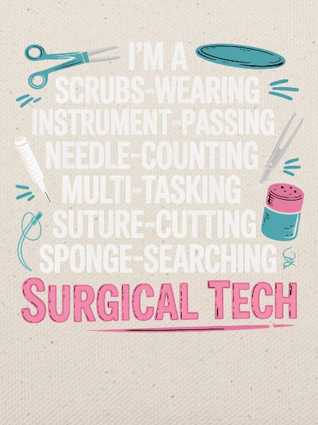 Surgical Tech Power Wortkunst