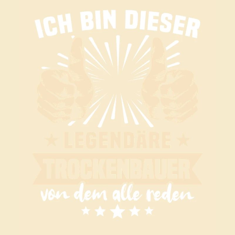 Trockenbauer Sprüche