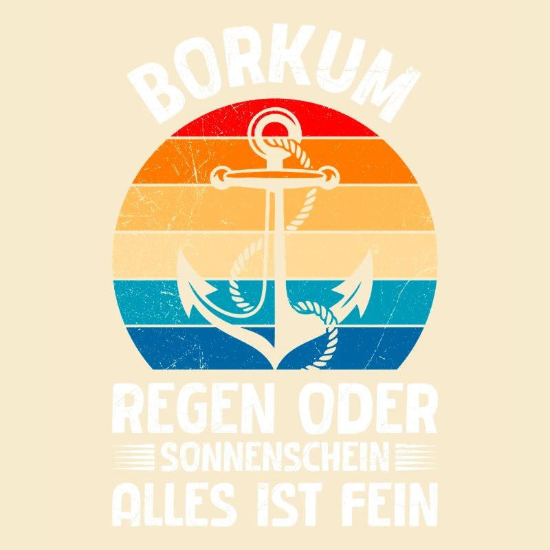 BORKUM REGEN ODER SONNENSCHEIN ALLES IST FEIN
