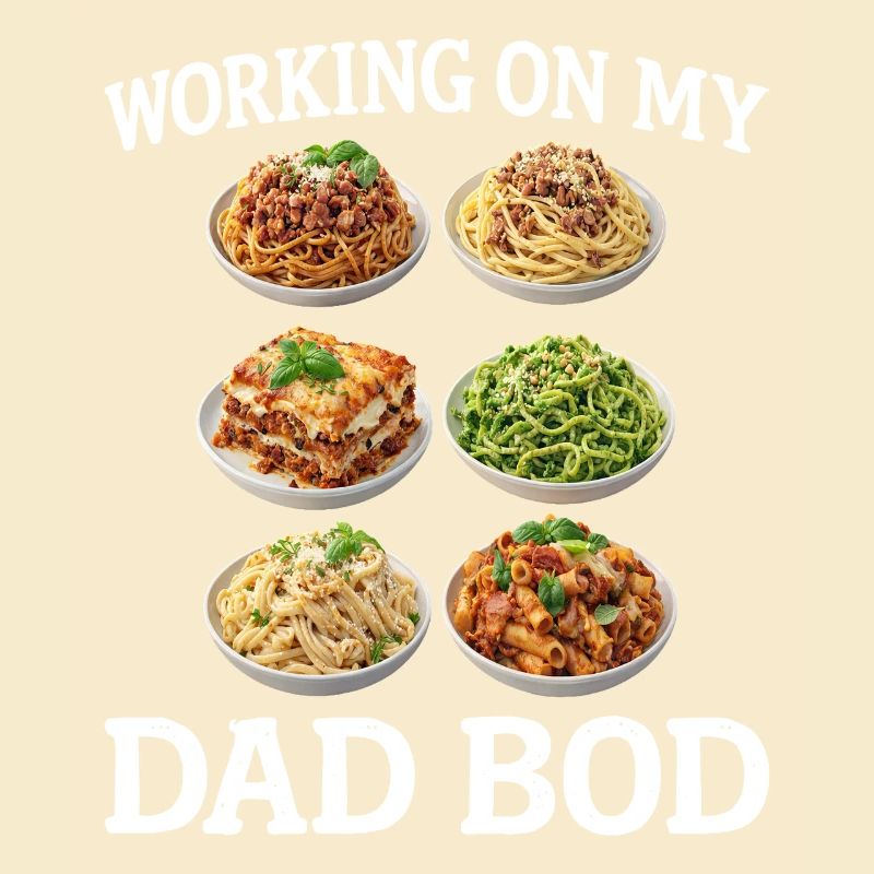 Dad Bod Pasta Spaß