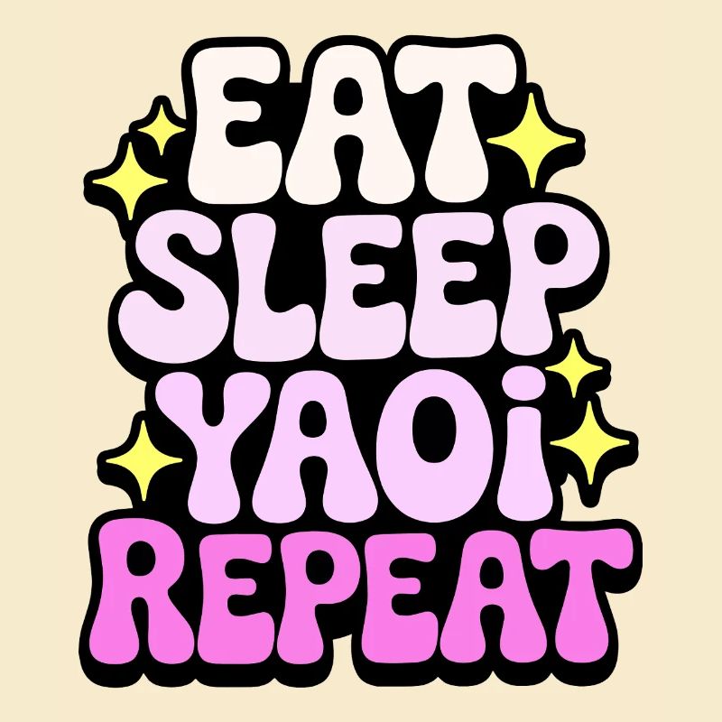 Eat Sleep Yaoi Repeat