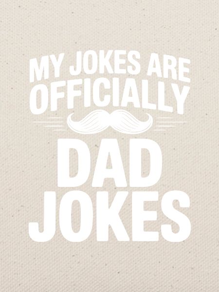 Meine Witze sind offiziell Papa-Witze