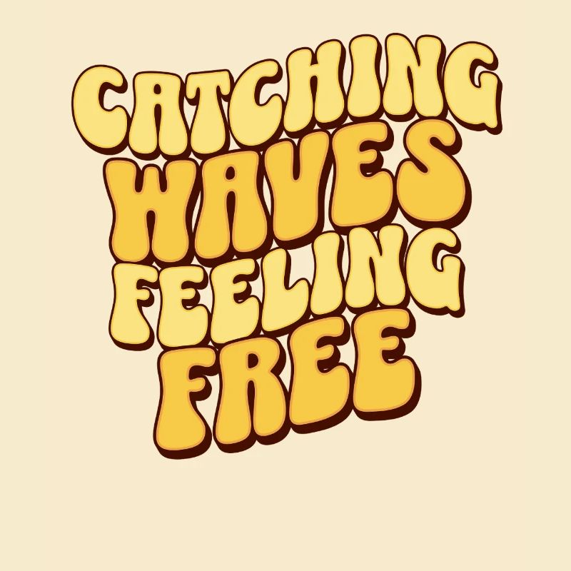 Catching Waves Feeling Free