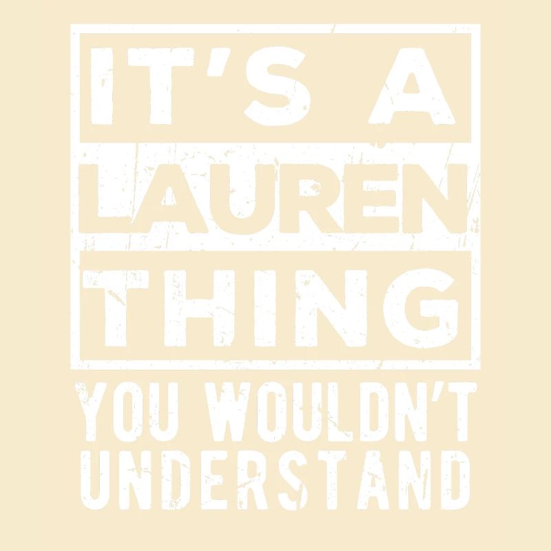 C’est une affaire de Lauren que tu ne comprendrais pas