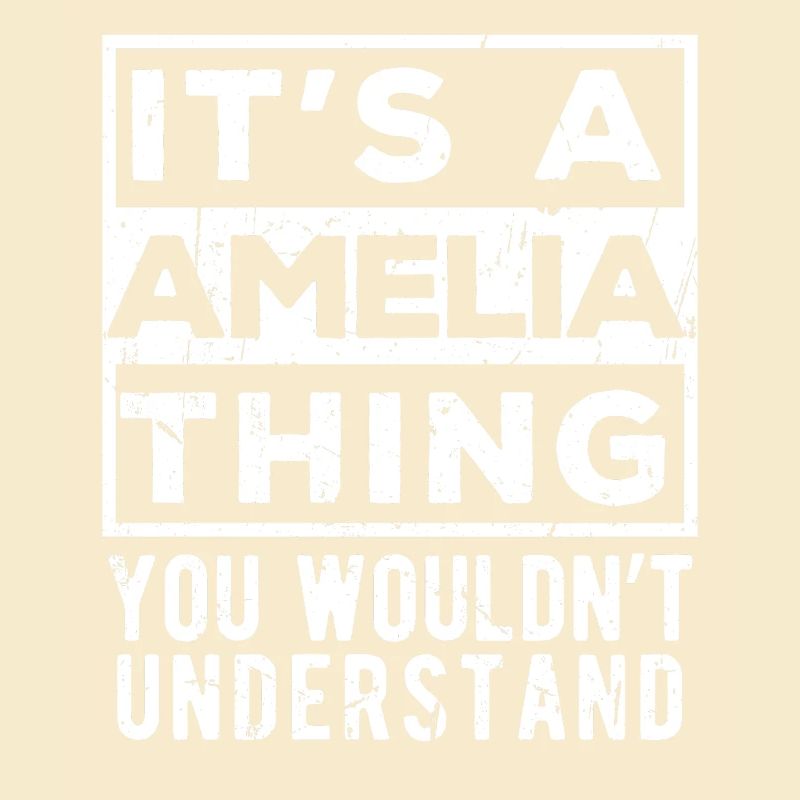 C’est une chose d’Amelia que tu ne comprendrais pas