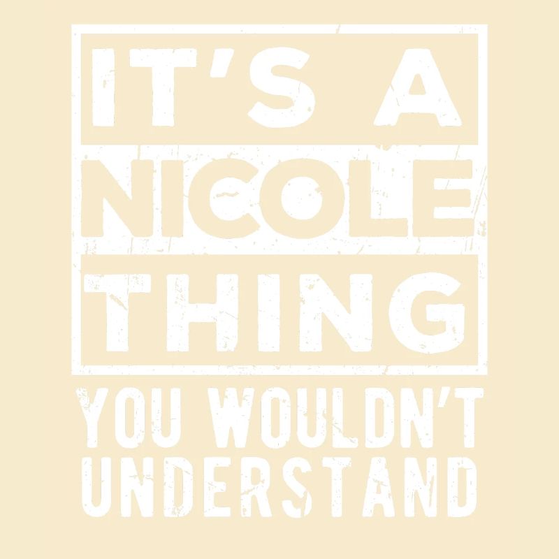 C’est une affaire de Nicole que tu ne comprendrais pas