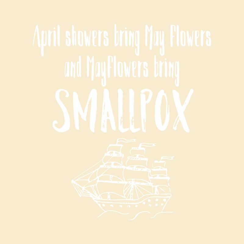 Mayflower Pocken-Satirisches Schiffsabschlag