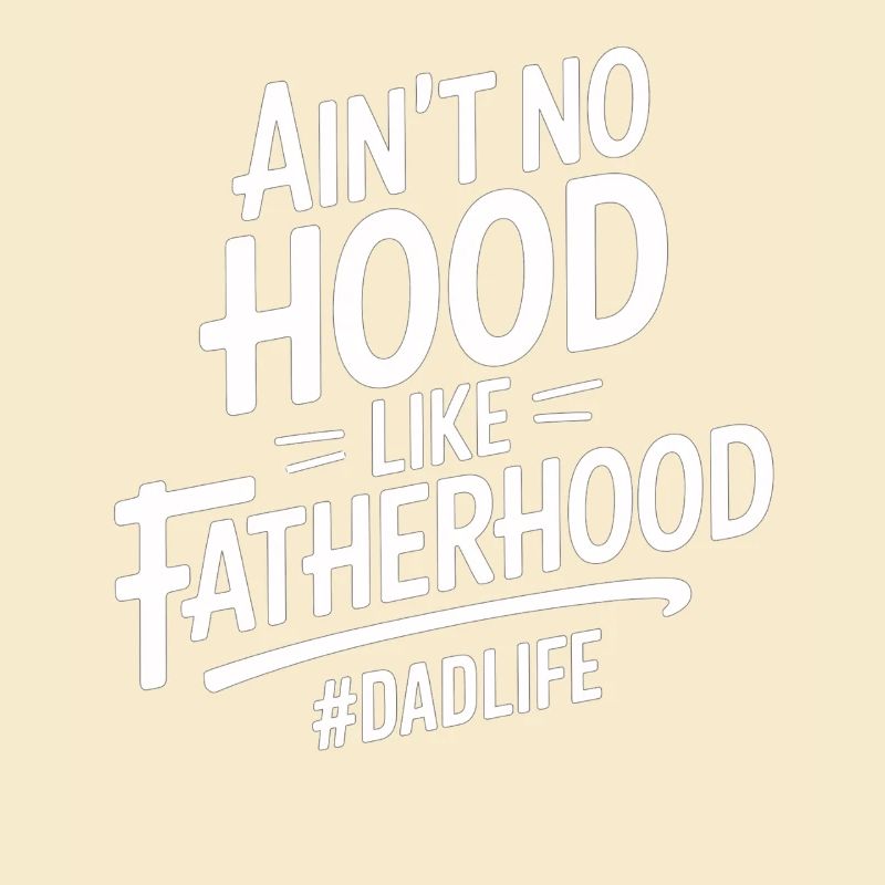 Y a pas de quartier comme la paternité Papa-vie