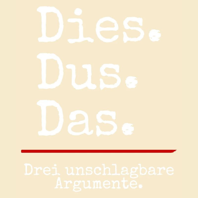 Dies Dus Das Argumente (black)