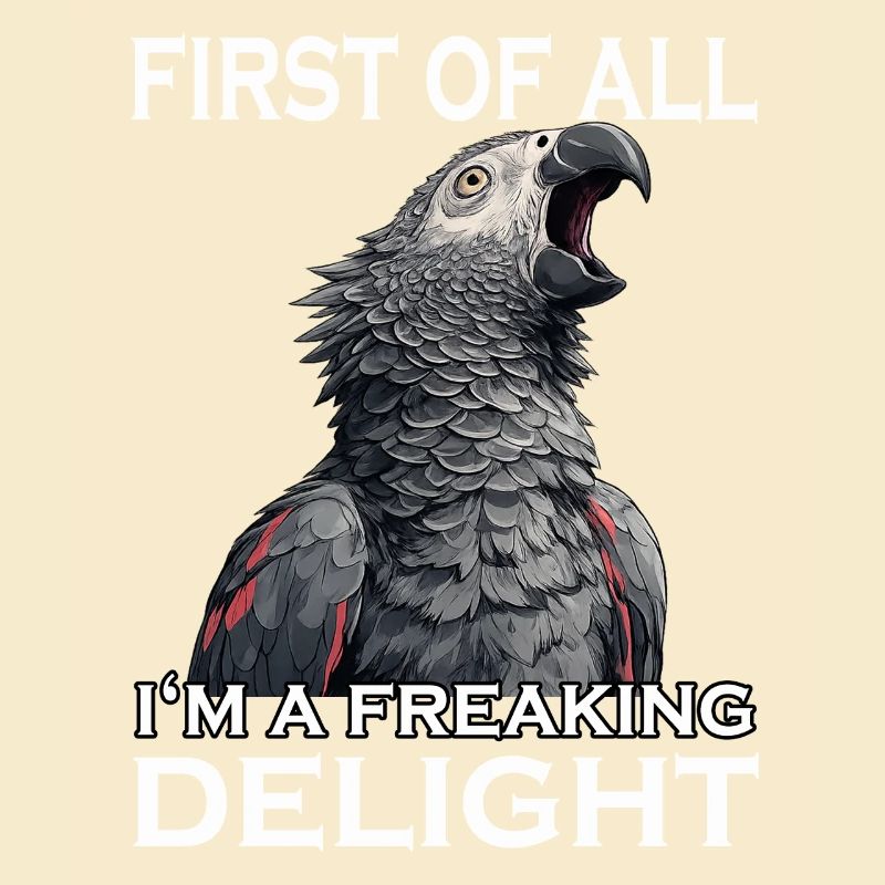 Naughty Grey Parrot Sarcasm Funny Parrot