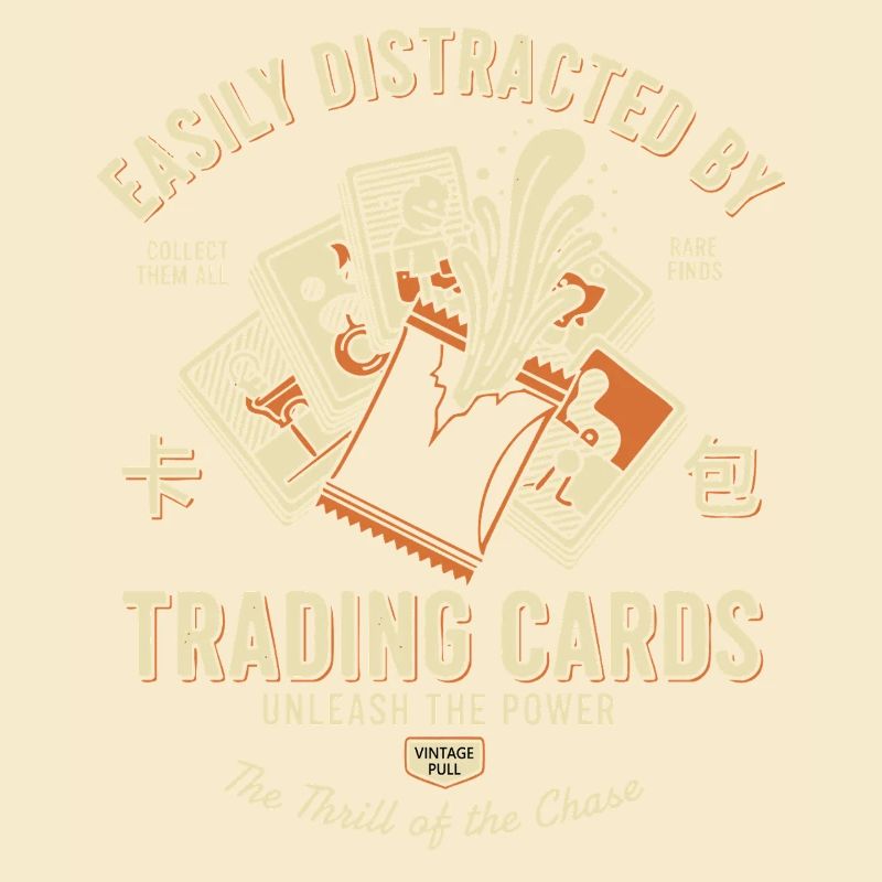 Easily Distracted By Trading Cards Unleash The
