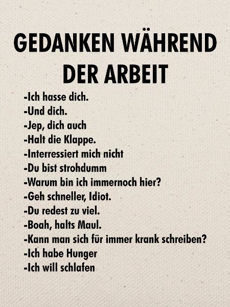 Gedanken Während der Arbeit – Bürohumor