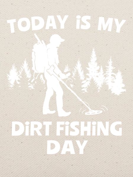Dirt Fishing