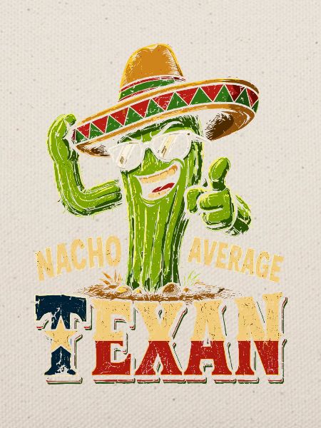 Nacho Average Texan Cactus