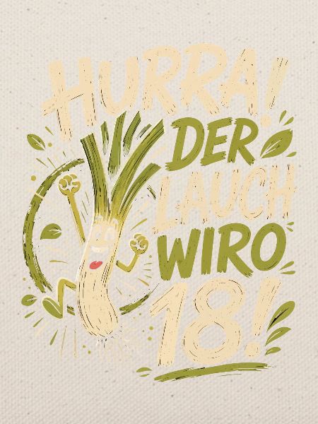 Hurra der Lauch wird 18 Jahre