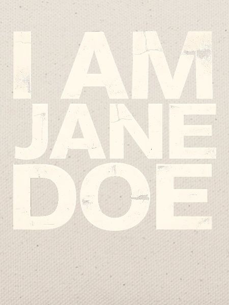 I Am Jane Doe Saying 