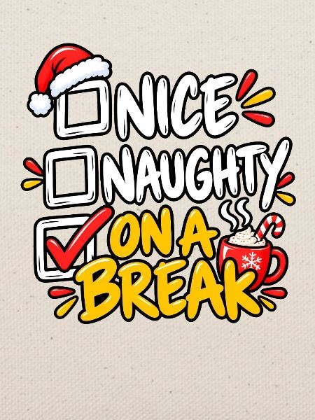 Nice Naughty On a Break