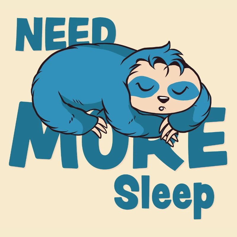 Need More Sleep Sloth