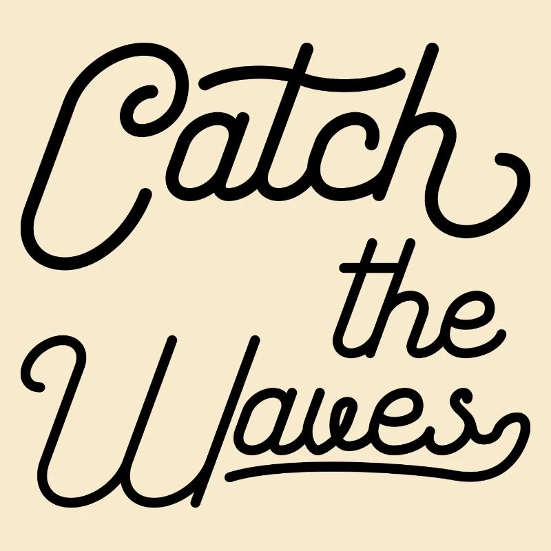 Attrapez les vagues