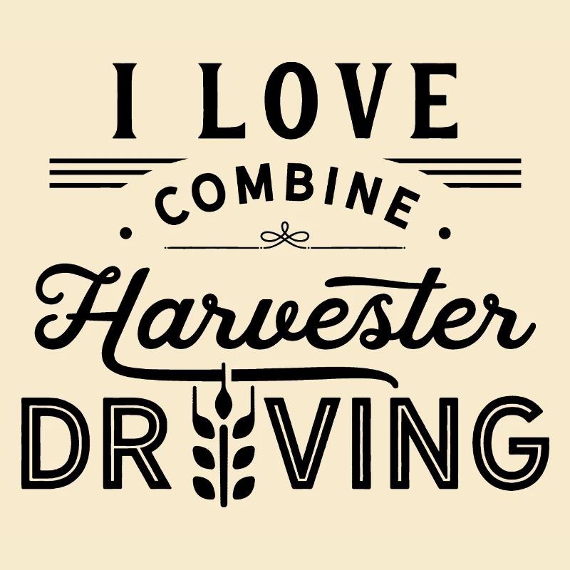 J’aime la moissonneuse-batteuse conducteur de moissonneuse-batteuse