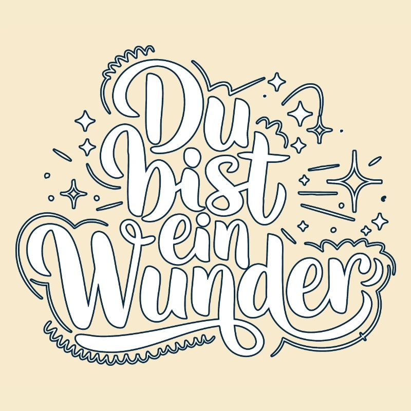 Du bist ein Wunder