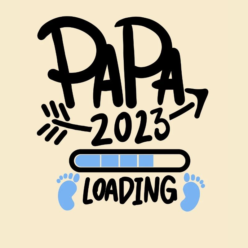 Father 2023 - Dad 2023 - Become a Dad