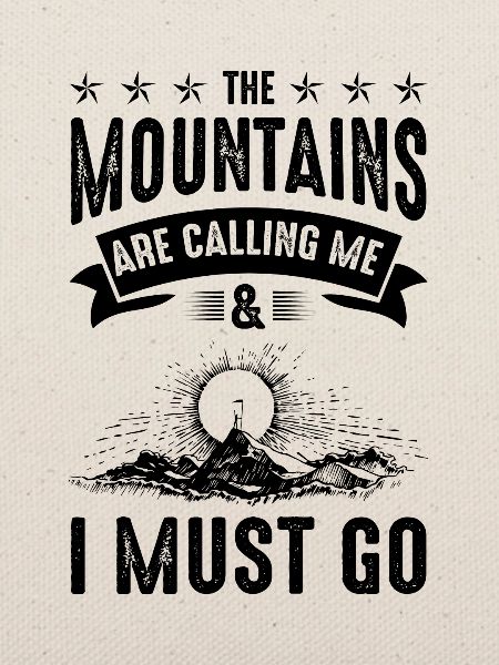 Mountains are Calling