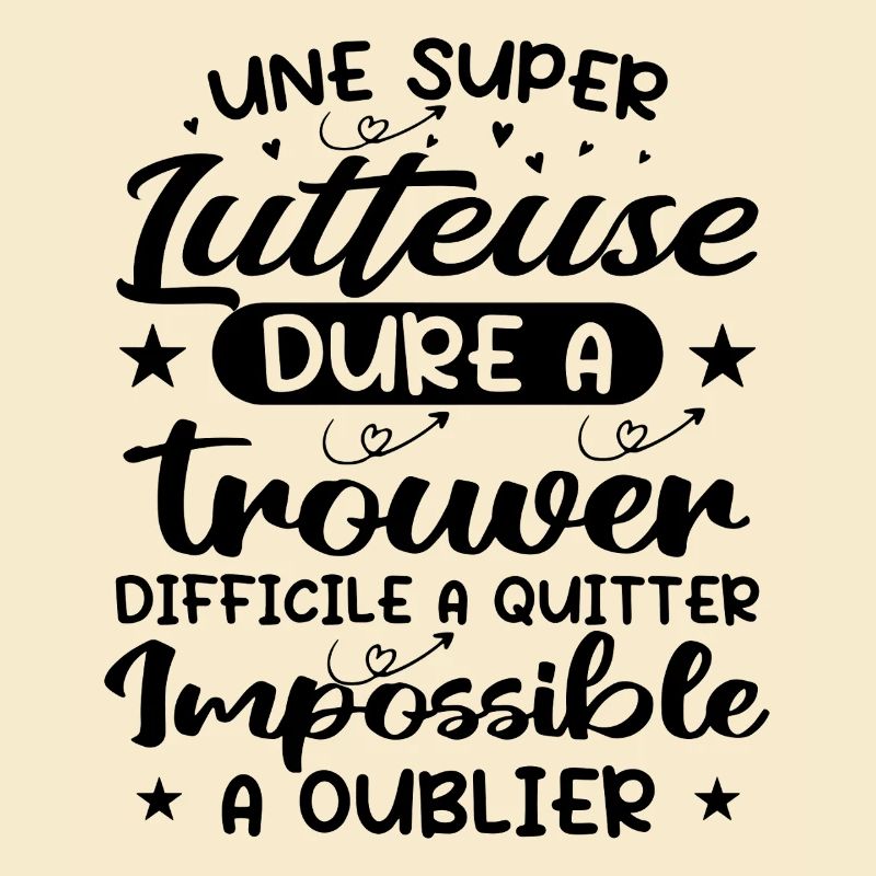 Une Super Lutteuse - Cadeau lutteuse