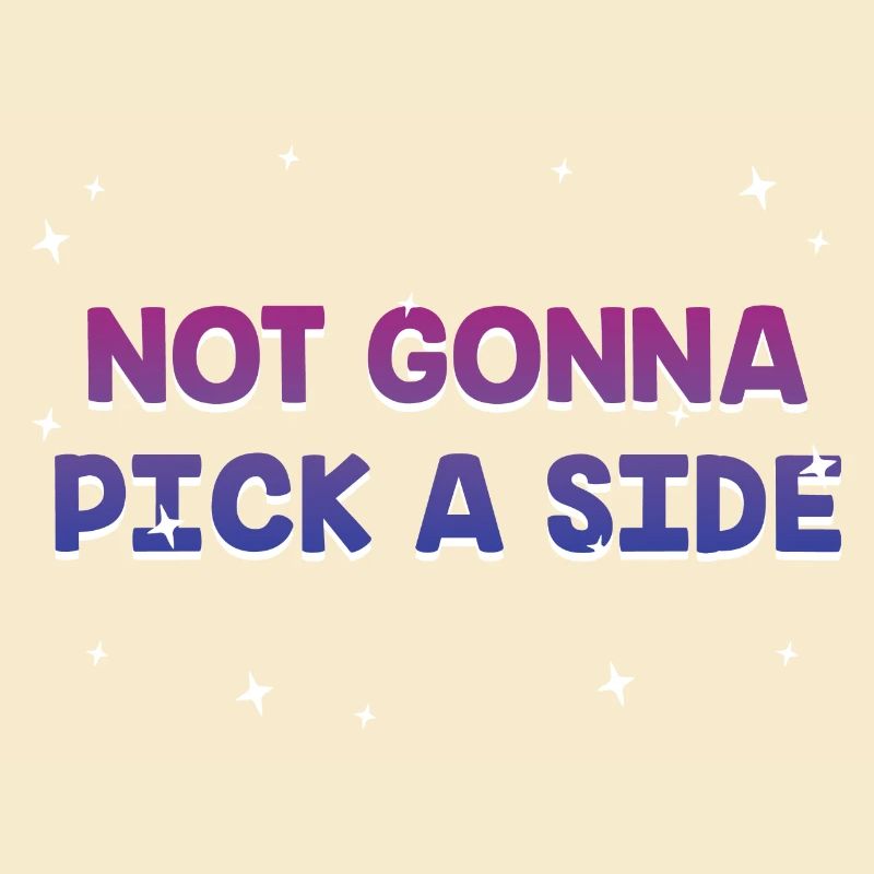 Not going to pick a side bisexual LGBTQ bi pride