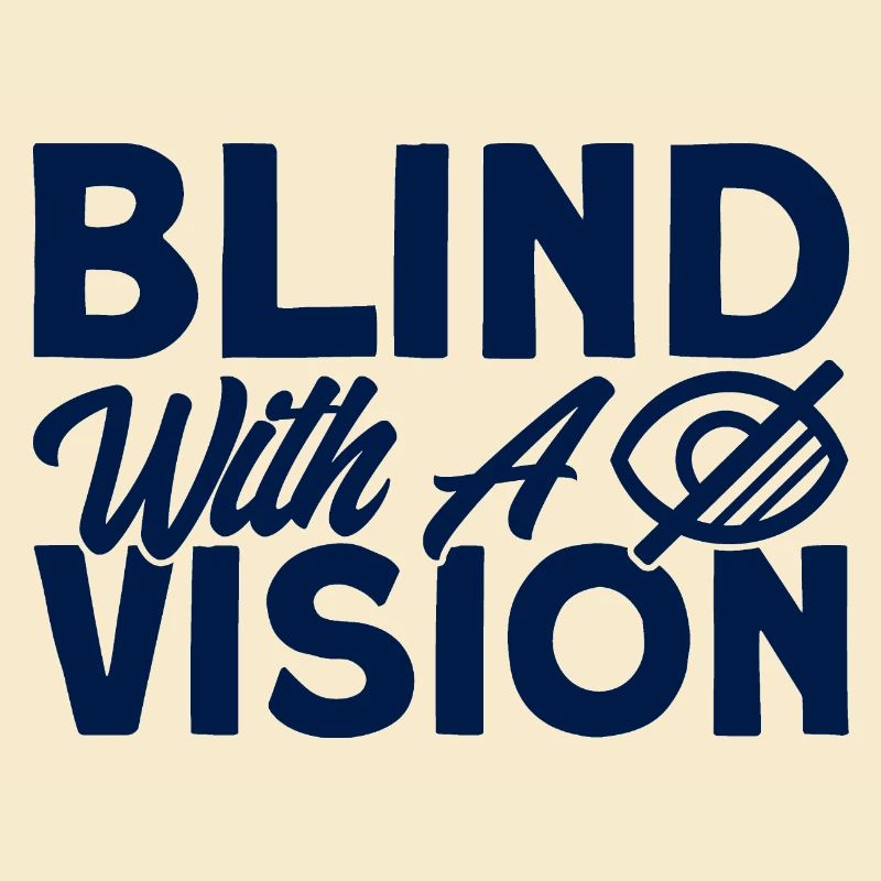 Blind with a Vision Blind Gift