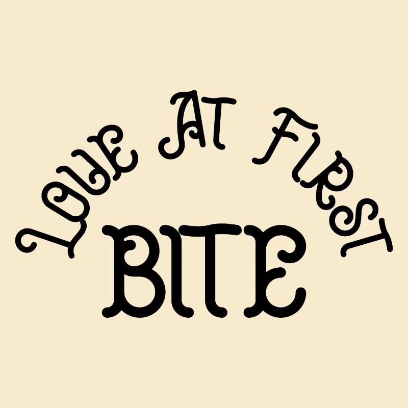 Love at first bite