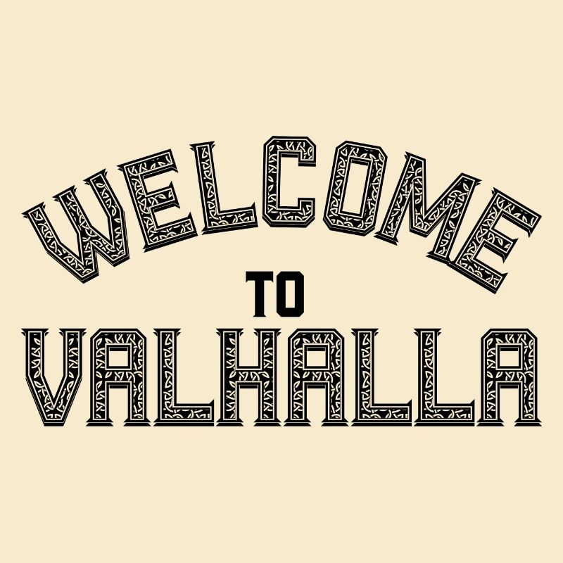 Welcome to Valhalla