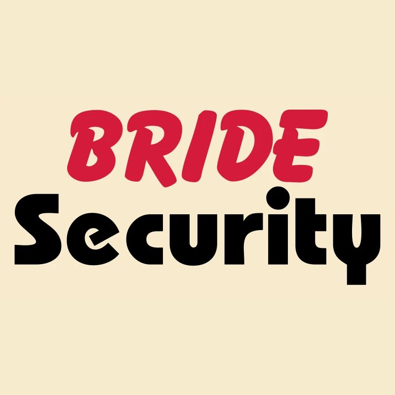 Bride Security