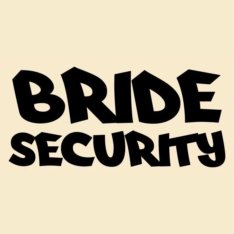 Bride Security
