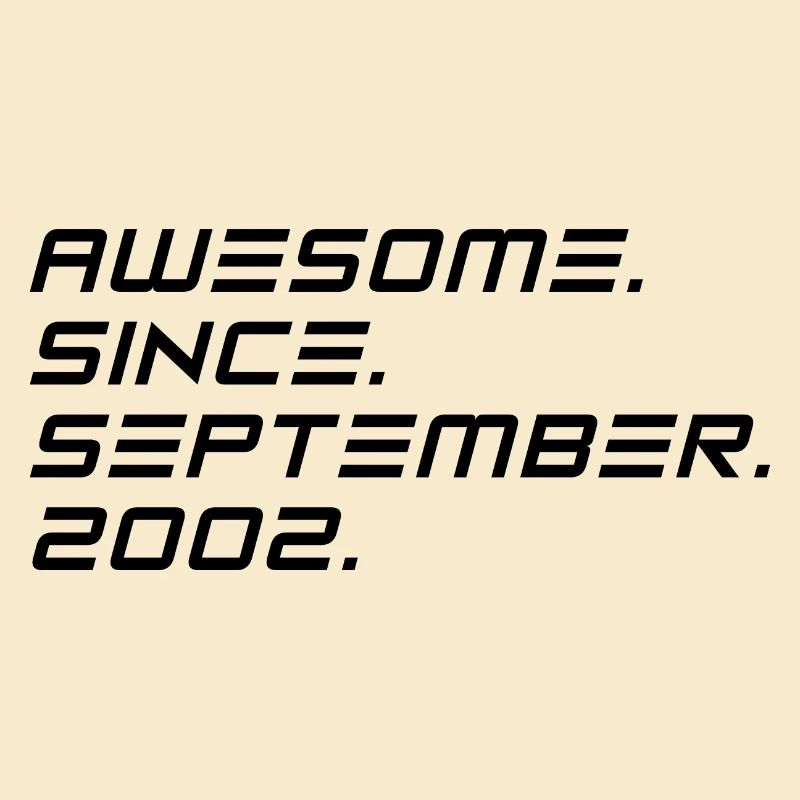 September 2002 - 20. Geburtstag Geschenk. Awesome.