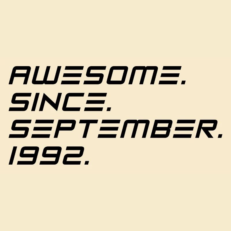 September 1992 - 30. Geburtstag Geschenk. Awesome.