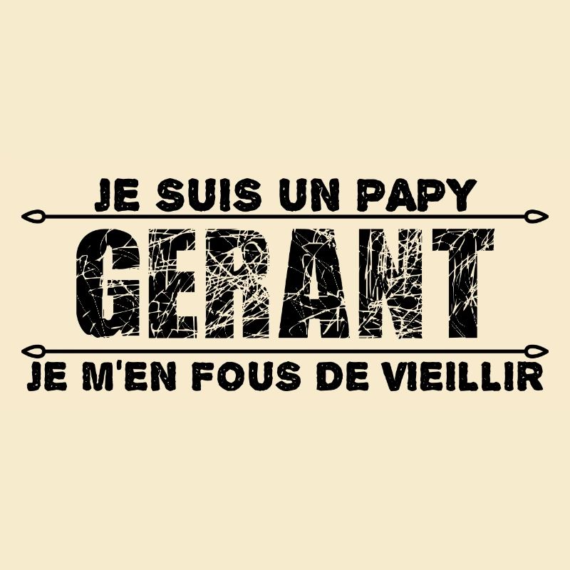 je suis un papy gérant