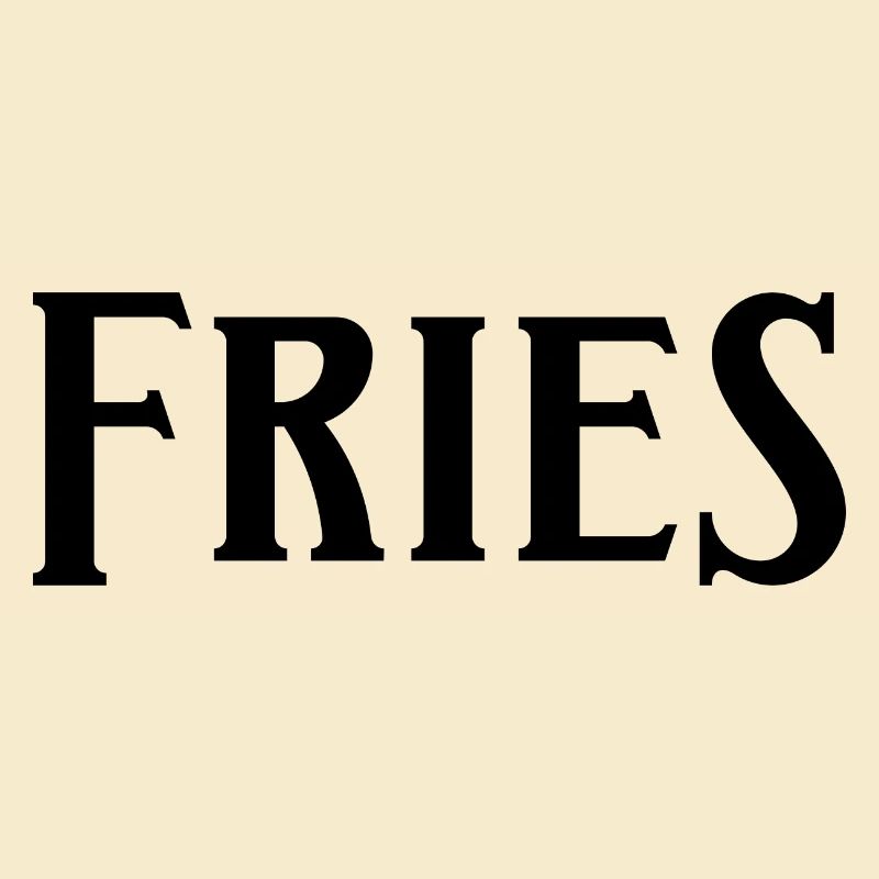 Fries