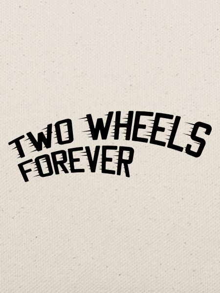 Two Wheels Forever