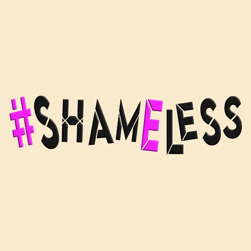 #shameless flagrant unabashed barefaced