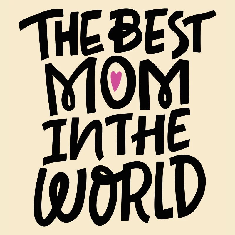 Die beste Mutter der Welt