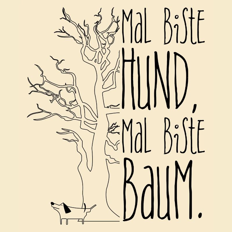 Mal Hund mal Baum