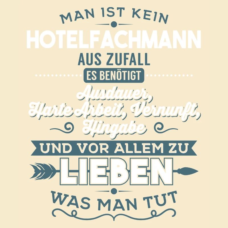 Lieben was man tut - Hotelfachmann