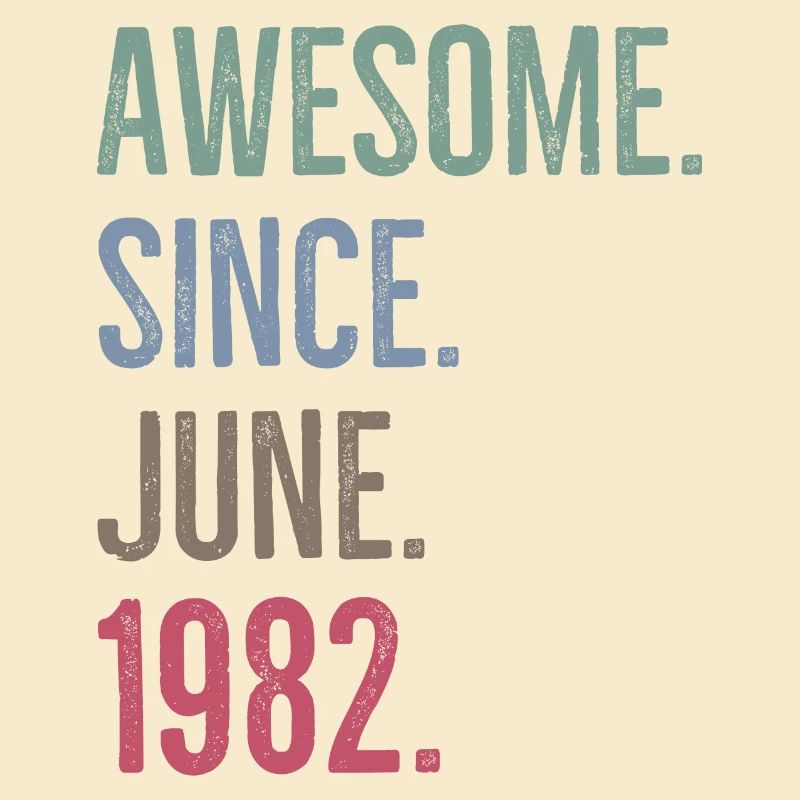 Awesome Since June 1982